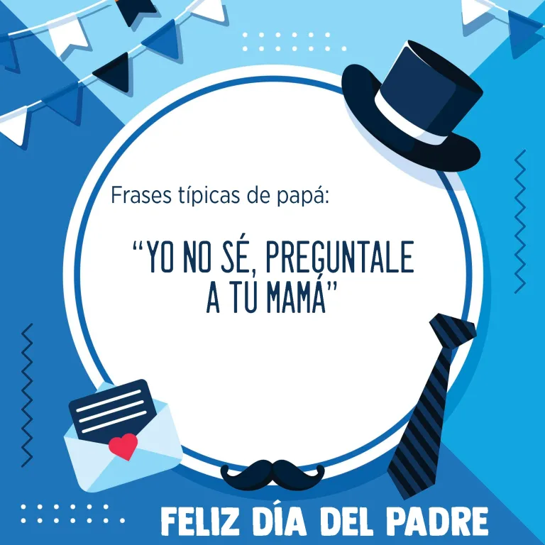 ¿Tu papá también decía "porque lo digo yo" o "cuando tengas tu casa”?… Descubre el significado y por qué seguimos diciendo las frases más famosas de los padres mexicanos.