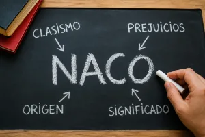 Descubre el origen de la palabra "naco", cómo surgió en México, por qué está relacionada con el clasismo y el racismo, y cómo su significado ha cambiado con el paso de los años. ¿La utilizas frecuentemente?